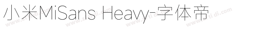 小米MiSans Heavy字体转换
